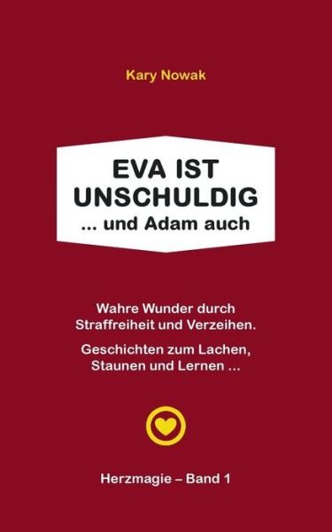Cover for Nowak · Eva ist unschuldig ... und Adam a (Bog) (2019)