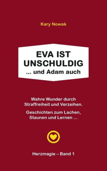 Cover for Nowak · Eva ist unschuldig ... und Adam a (Book) (2019)