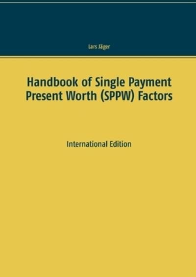 Cover for Jäger · Handbook of Single Payment Presen (N/A) (2021)