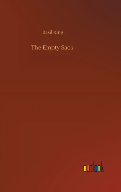 Cover for Basil King · The Empty Sack (Hardcover Book) (2020)