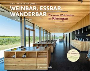 Cover for Britta Blottner · Weinbar. Essbar. Wanderbar (Book) (2025)