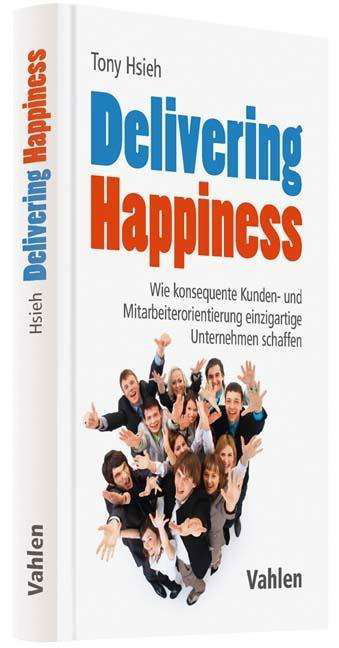 Cover for Hsieh · Delivering Happiness (Buch)