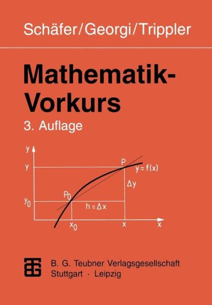 Cover for Wolfgang Schafer · Mathematik-vorkurs: Ubungs- Und Arbeitsbuch Fur Studienanfanger (Paperback Book) (1997)