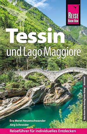 Cover for Eva Meret Neuenschwander · Reise Know-How Reiseführer Tessin und Lago Maggiore (Book) (2024)