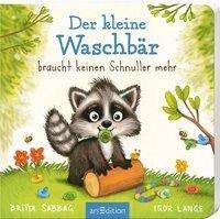 Cover for Sabbag · Der Baby Waschbär braucht keinen (Book)