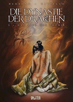 Cover for Emmanuel Civiello · Die Dynastie der Drachen 02. Das Lied des Phönix (Hardcover Book) (2012)