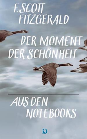 Cover for Francis Scott Fitzgerald · Der Moment der Schönheit (Book) (2022)