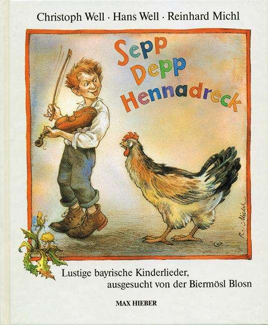 Cover for Christoph Well · Sepp Depp Hennadreck (Hardcover Book) (2003)