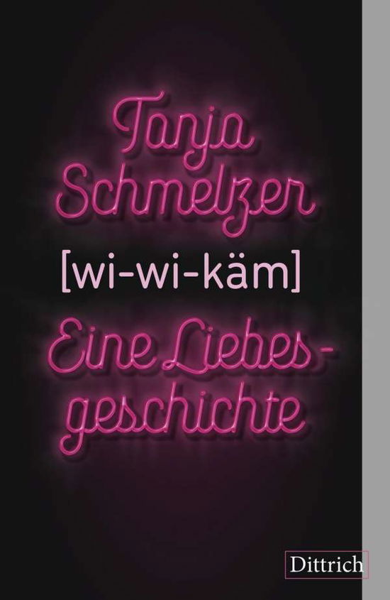 Cover for Schmelzer · Wi-wi-käm. Eine Liebesgeschic (Book)