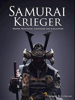 Cover for Thomas D. Conlan · Samurai Krieger (Book) (2023)