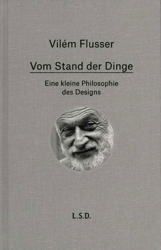 Cover for Flusser · Vom Stand der Dinge. Eine klein (Book)