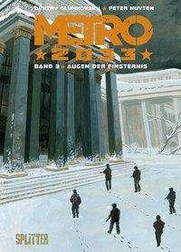 Cover for Glukhovsky · Metro 2033 (Comic). Band 3 ( (N/A)