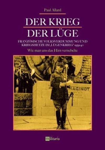 Cover for Allard · Der Krieg der Lüge: Französische (Book) (2018)