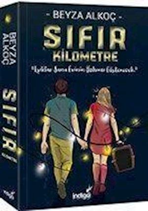 Cover for Beyza Alkoç · Sıfır Kilometre (Paperback Book) (2019)