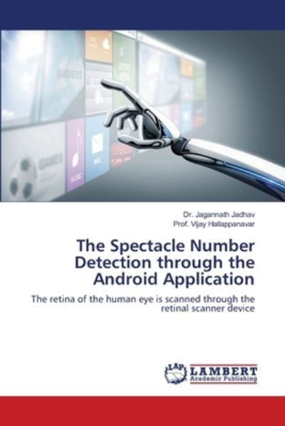 Cover for Jadhav · The Spectacle Number Detection t (Book) (2020)