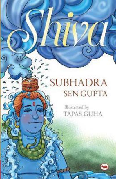 Cover for Subhadra Sen Gupta · Shiva (Inbunden Bok) (2017)