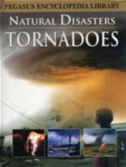 Cover for Pegasus · Tornadoes (Hardcover Book) (2022)