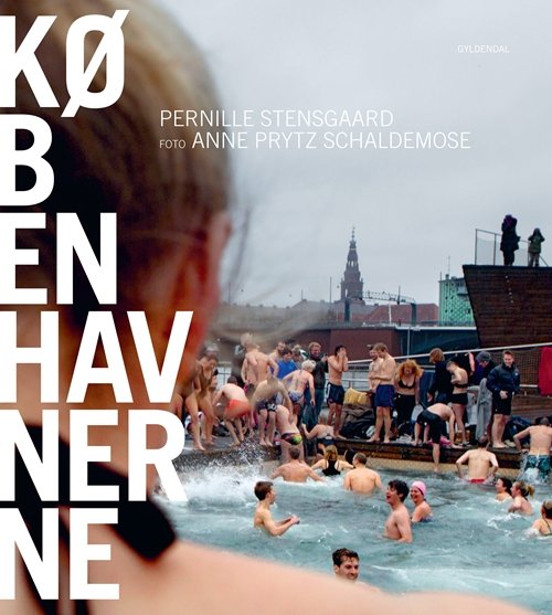 Cover for Pernille Stensgaard · Københavnerne (Inbunden Bok) [1:a utgåva] [Indbundet] (2013)