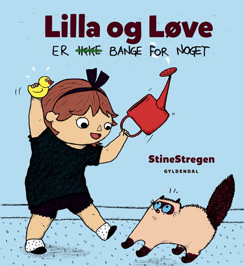 Cover for StineStregen · Lilla og Løve: Lilla og Løve er (ikke) bange for noget (Bound Book) [1º edição] (2017)