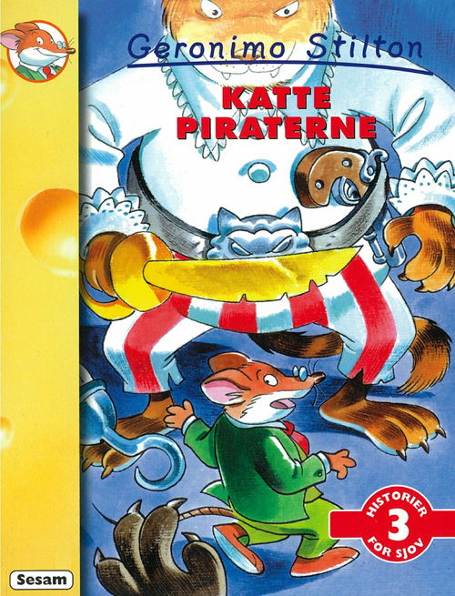 Cover for Geronimo Stilton · Historier for sjov., 3: Kattepiraterne (Sewn Spine Book) [1st edition] (2004)