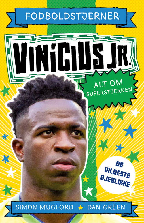 Cover for Alt om superstjernen: Fodboldstjerner - Vinicius Jr. - Alt om superstjernen (de vildeste øjeblikke) (Gebundesens Buch) [1. Ausgabe] (2025)