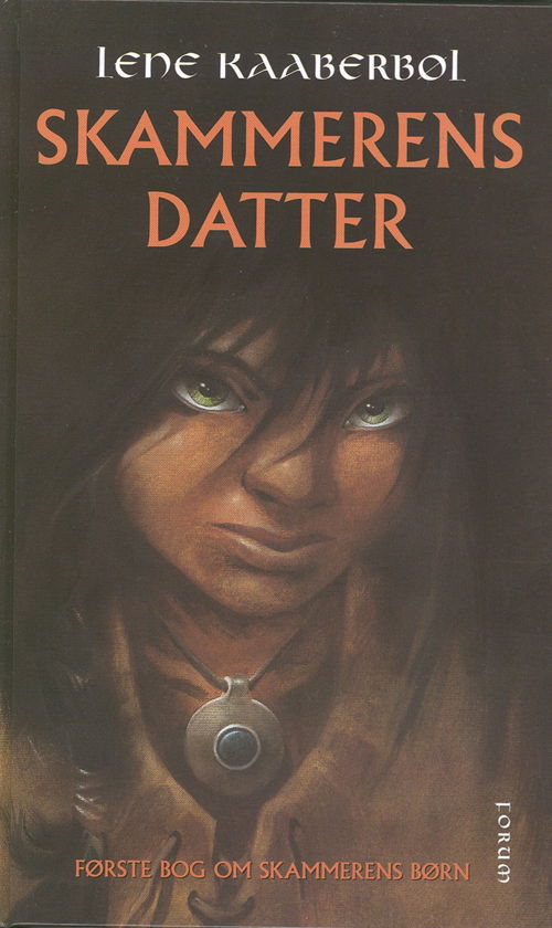 Cover for Lene Kaaberbøl · Skammerens datter HB (Book) [4th edição] [Indbundet] (2008)