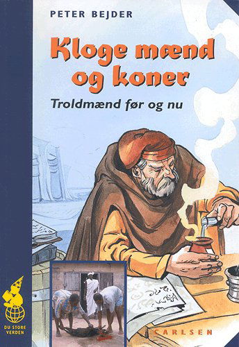 Cover for Peter Bejder · Du store verden.: Kloge mænd og koner (Book) [1. wydanie] (2004)