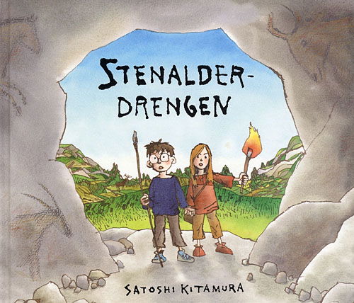 Cover for Satoshi Kitamura · Stenalderdrengen (Bound Book) [1st edition] (2007)