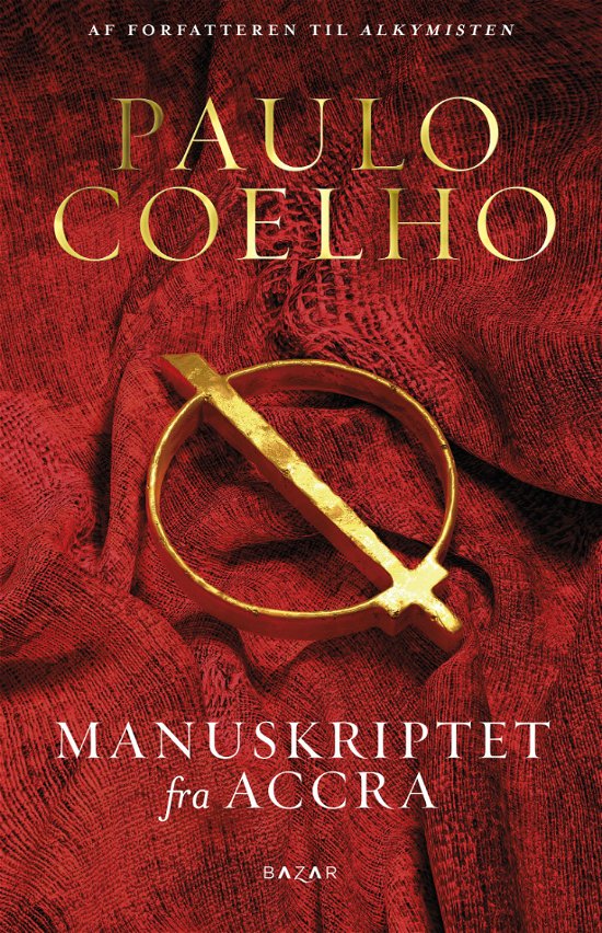 Cover for Paulo Coelho · Coelho: Manuskriptet fra Accra (Bound Book) [1st edition] [Indbundet] (2013)