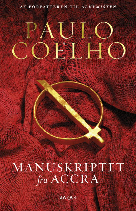 Cover for Paulo Coelho · Coelho: Manuskriptet fra Accra (Innbunden bok) [1. utgave] [Indbundet] (2013)