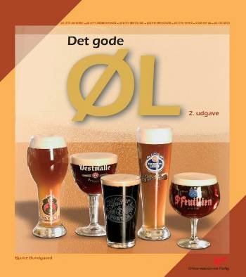 Cover for Bjarke Bundgaard · Det gode øl (Bound Book) [2.º edición] (2007)