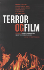 Cover for Bagge Laustsen Carsten · Terror og film (Sewn Spine Book) [1.º edición] (2010)