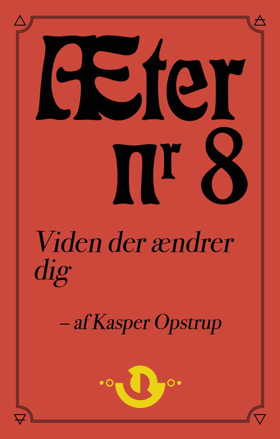 Kasper Opstrup · Æter: Æter nr. 8 (Sewn Spine Book) [1. wydanie] (2024)