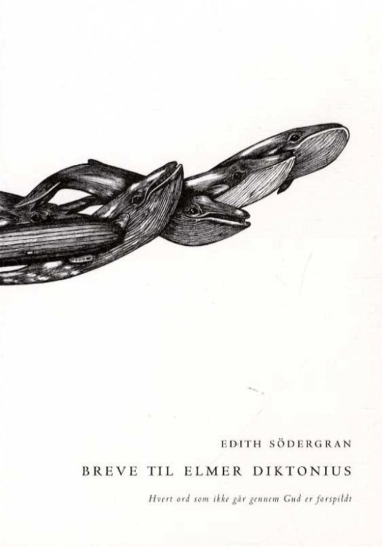 Cover for Edith Södergran · Breve til Elmer Diktonius (Heftet bok) [1. utgave] (2015)