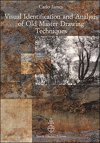 Cover for Carlo James · Visual identification and analysis of old master drawing techniques (N/A) (2010)