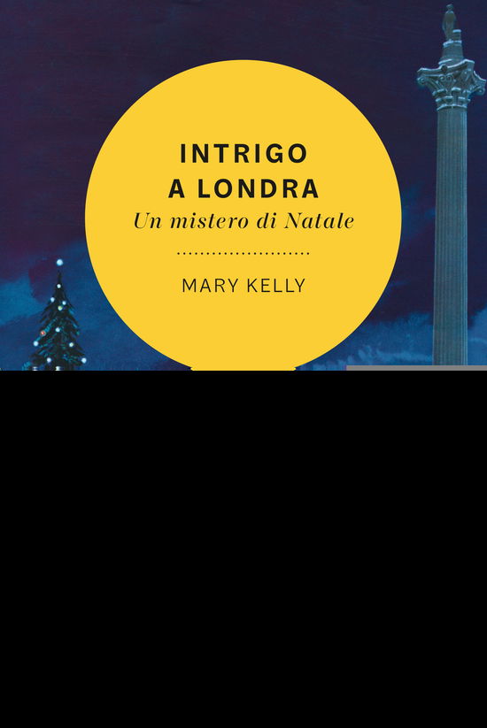 Cover for Kelly Mary · Intrigo A Londra. Un Mistero Di Natale (DVD)