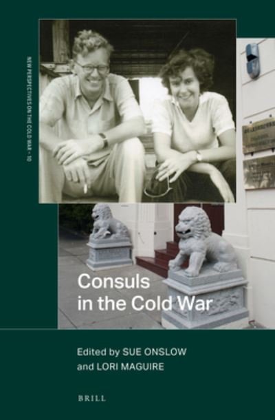 Cover for Sue Onslow · Consuls in the Cold War (Book) (2023)