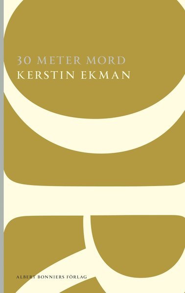 Cover for Kerstin Ekman · AB POD: 30 meter mord (Buch) (2014)