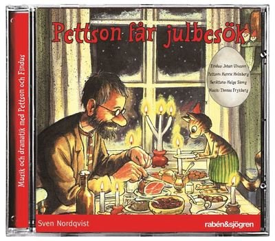 Cover for Sven Nordqvist · Pettson och Findus: Pettson får julbesök : Uppläsning med dramatisering (Lydbok (MP3)) (2014)
