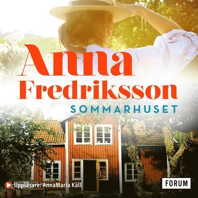 Cover for Anna Fredriksson · Sommarhuset (Lydbog (MP3)) (2021)