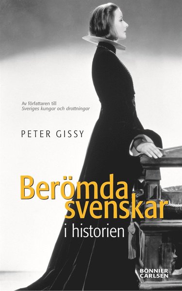 Cover for Peter Gissy · Berömda svenskar i historien (ePUB) (2016)