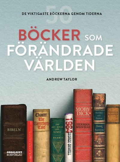 Cover for Andrew Taylor · Böcker som förändrade världen (Gebundesens Buch) (2021)