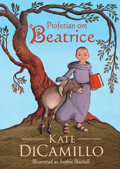 Cover for Kate DiCamillo · Profetian om Beatrice (Inbunden Bok) (2021)