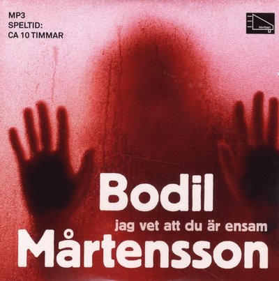 Cover for Bodil Mårtensson · Jag vet att du är ensam (CD) (2010)