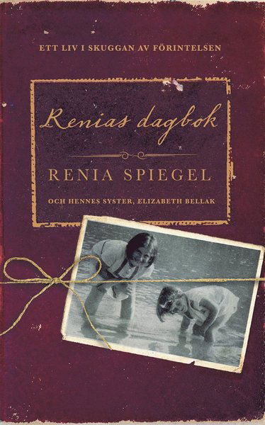 Renias dagbok - Renia Spiegel - Books - Bokförlaget Nona - 9789189177147 - August 20, 2020