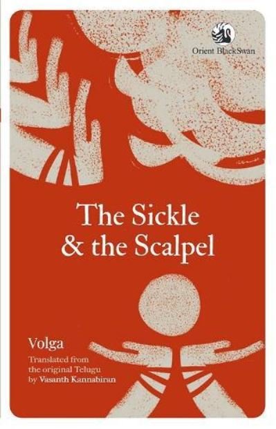 Cover for Volga · The Sickle and the Scalpel (Paperback Book) (2022)