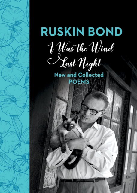 I Was the Wind Last Night - Ruskin Bond - Books - Speaking Tiger Publishing Private Limite - 9789387164147 - December 10, 2017