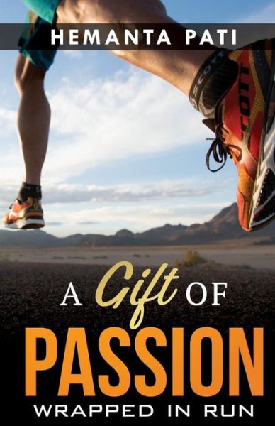 Cover for Hemanta Kumar Pati · A Gift of Passion (Paperback Book) (2019)