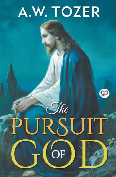 Cover for A W Tozer · The Pursuit of God (Paperback Book) (2019)