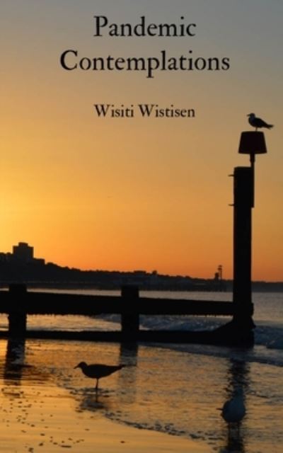 Cover for Wisti Wistisen · Pandemic Contemplations (Paperback Book) (2023)